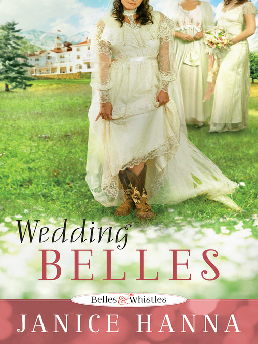 Title details for Wedding Belles by Janice Hanna - Available